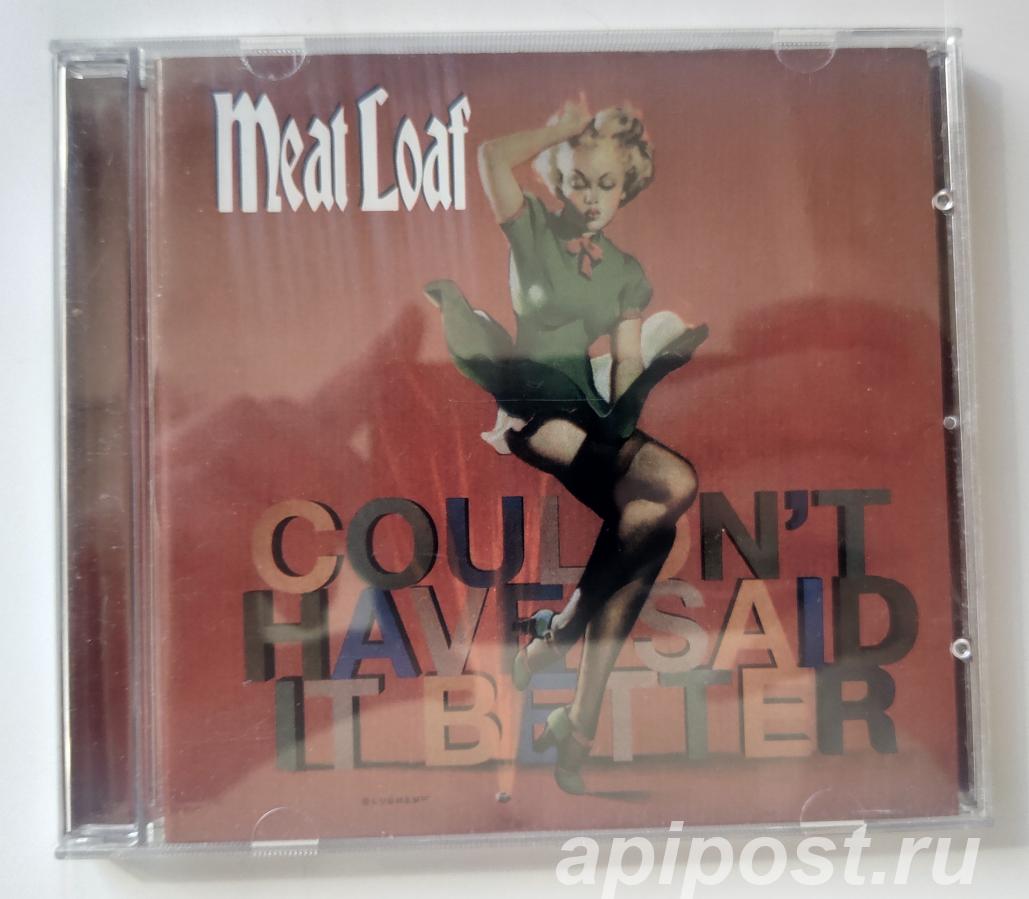 Meat Loaf. Couldn t Have Said It Better 2003 - Москва