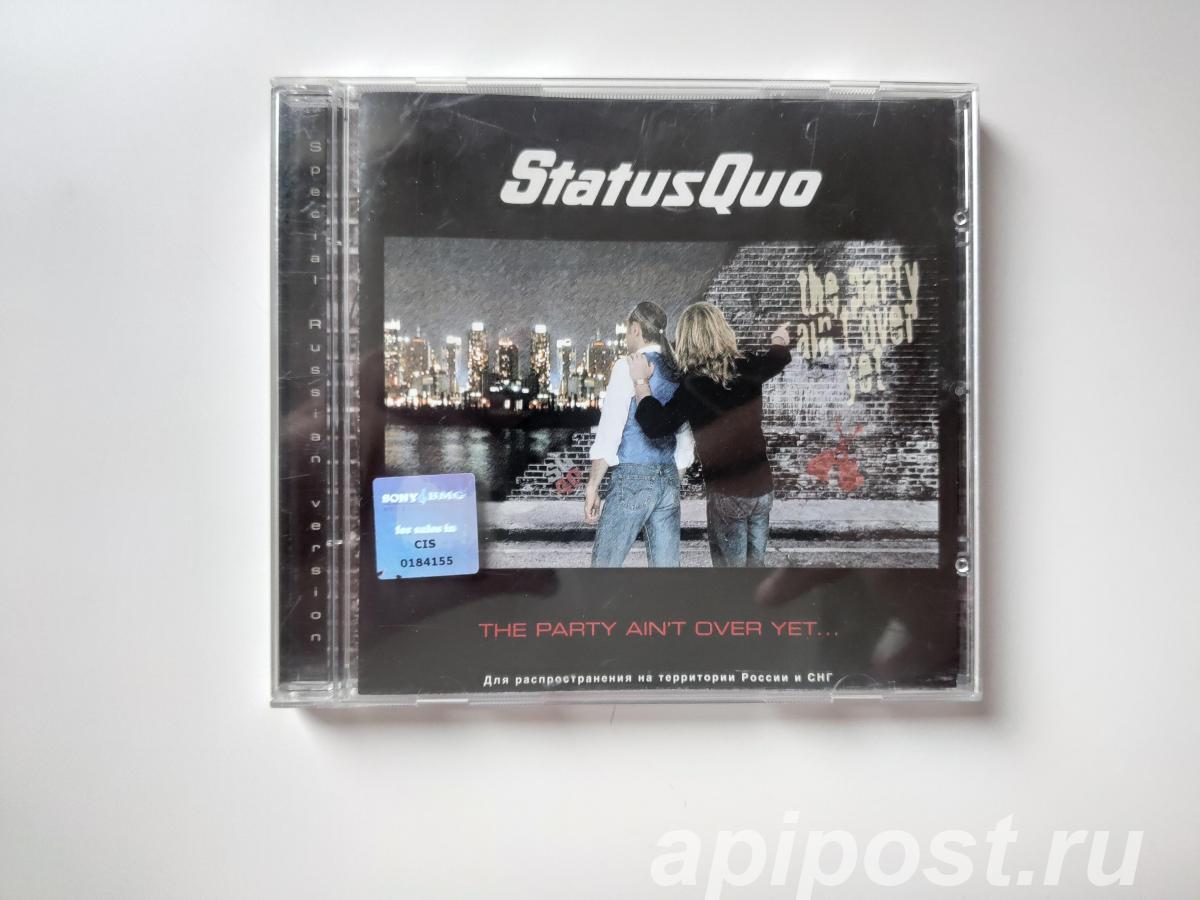 Status Quo. The Party Ain t Over Yet 2005 - Москва
