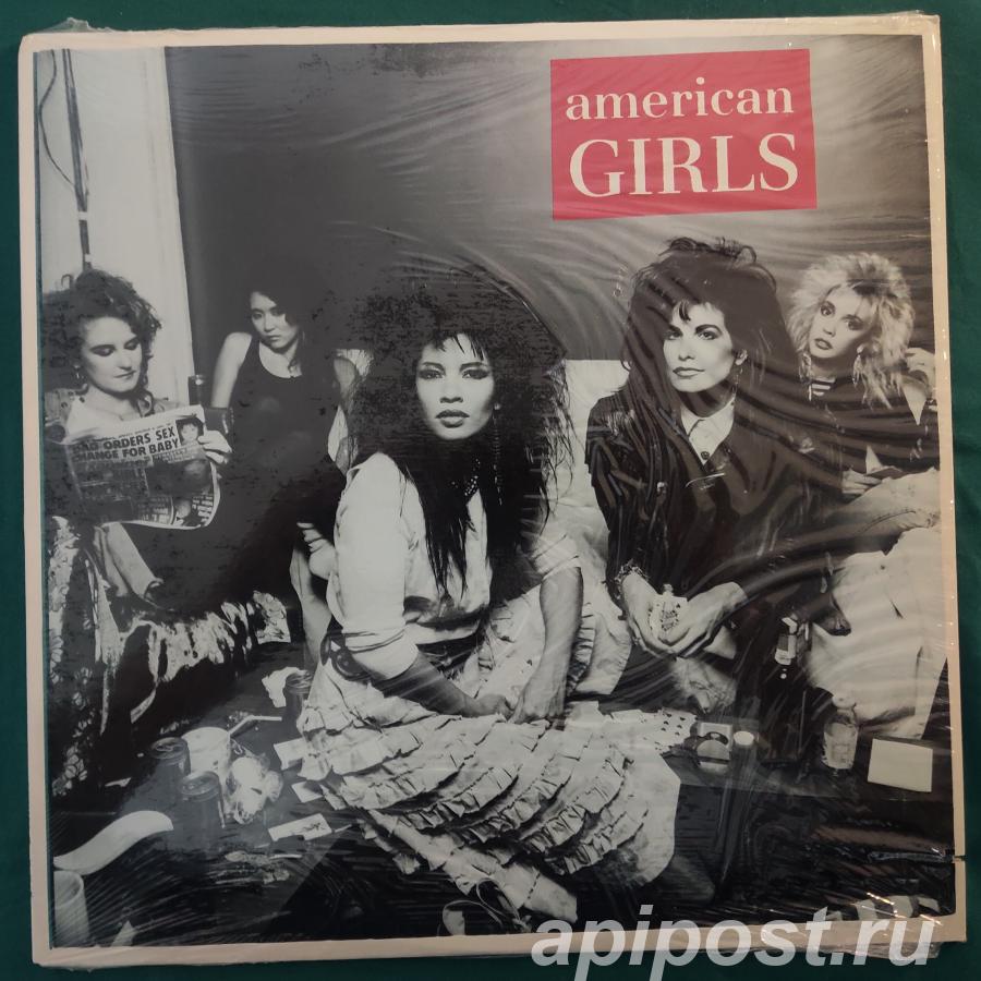 American Girls. American Girls 1986 Canada - Москва