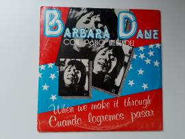 Barbara Dane con Pablo Men ndez. When We Make It Through...