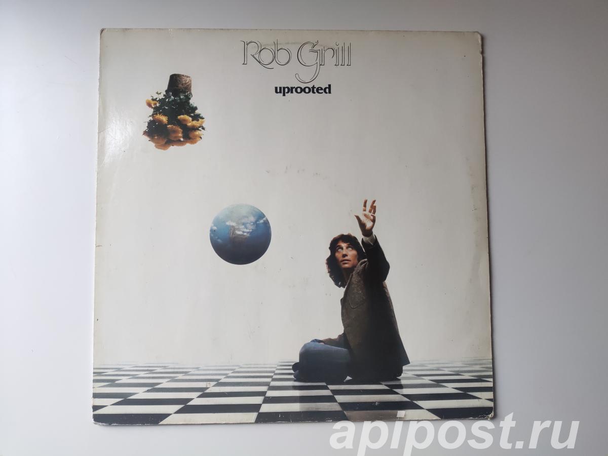 Rob Grill. Uprooted 1979 Netherlands - Москва