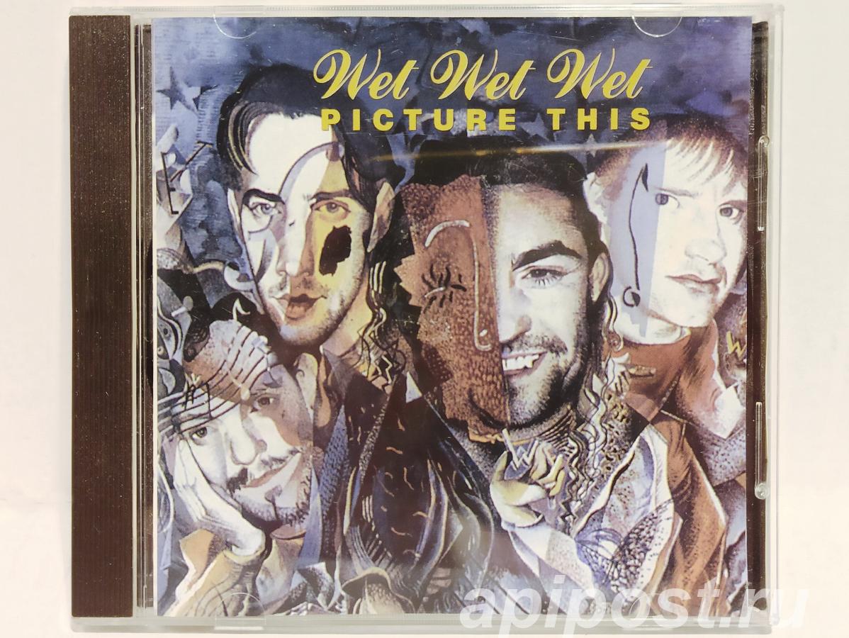 CD диск Wet Wet Wet Picture This. 1995
