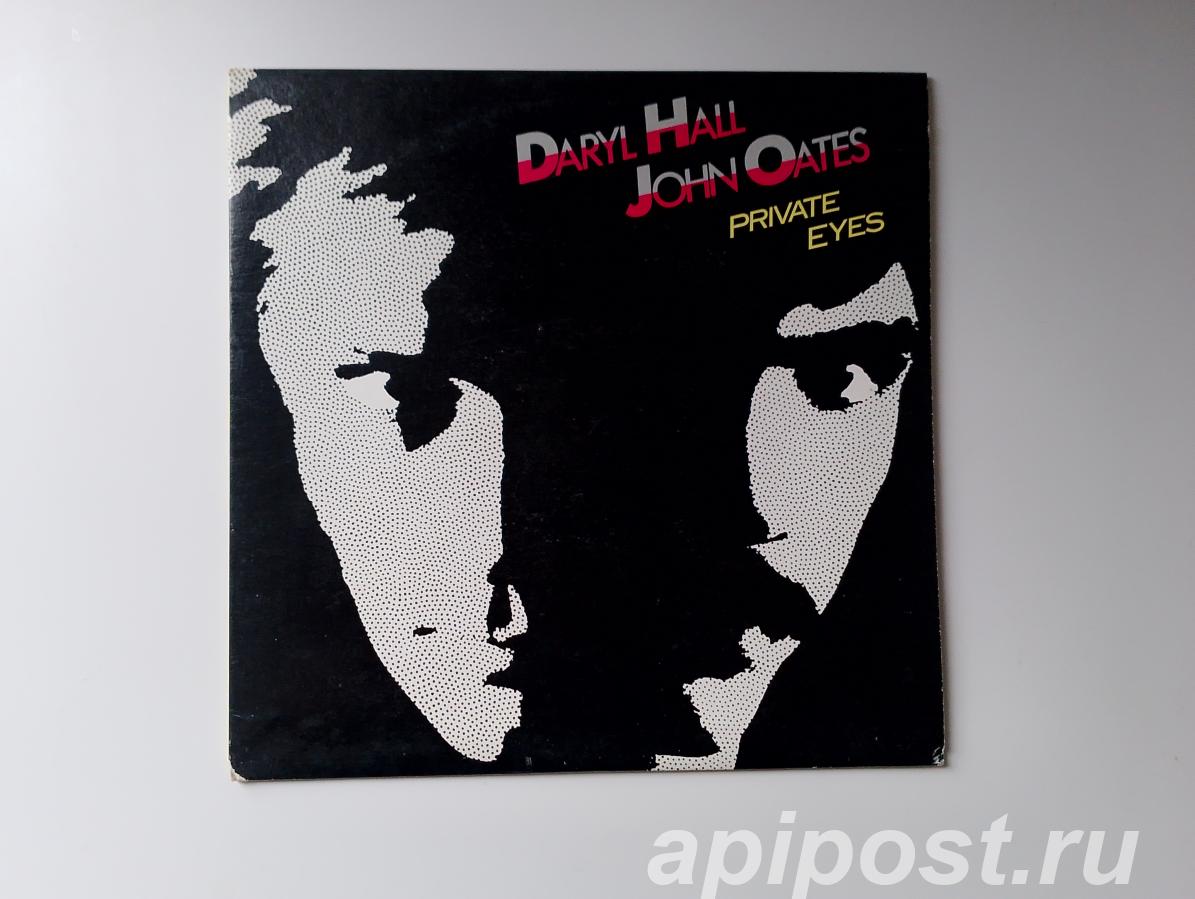 Daryl Hall, John Oates. Private Eyes 1981 US - Москва